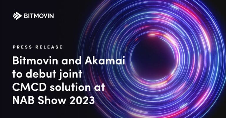 Akamai and Bitmovin announce joint CMCD solution